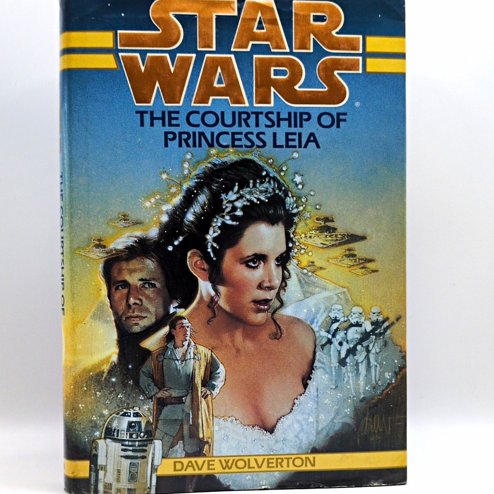 Star Wars The Courtship of Princess Leia Dave Wolverton Hardback 1994 English